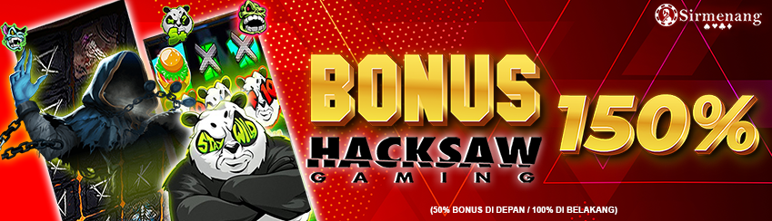 BONUS HACKSAW 150%
