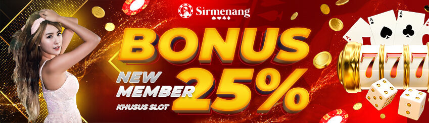 BONUS NEW MEMBER SLOTS 25%